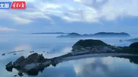 到大连庄河海王九岛，去看绝美海角天涯！